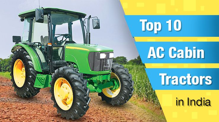 Top 10 AC Cabin Tractor price in India