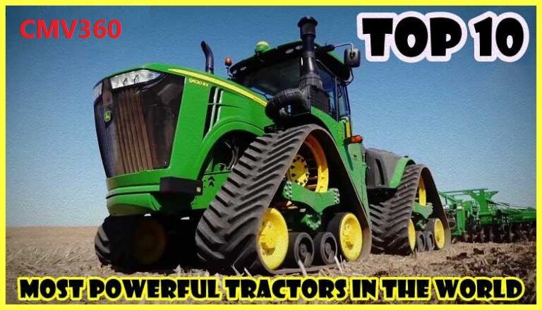 Top 10 Vintage and Most Powerful Tractors