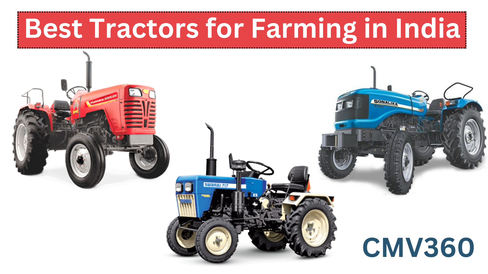 Best Tractors for Farming in India