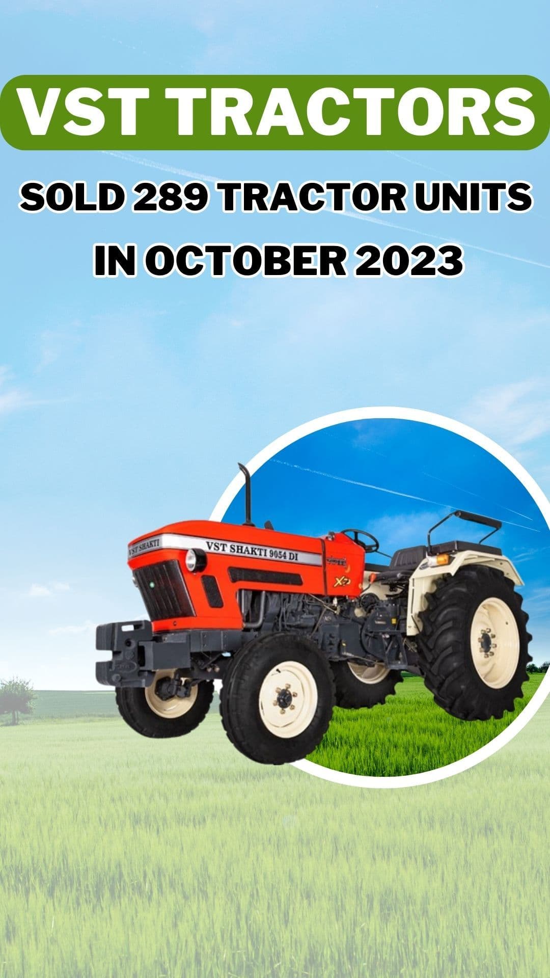vst-tractors-sold-289-tractor-units-in-october